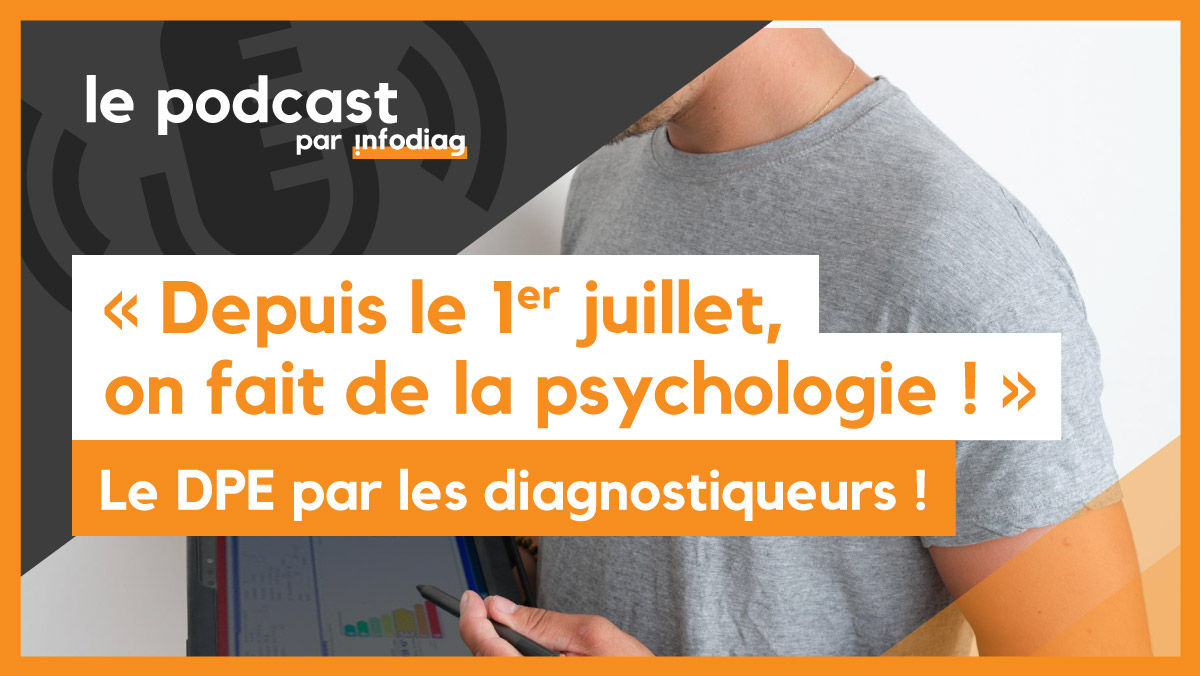 Le DPE Par Les Diagnostiqueurs ! • Infodiag